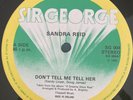 SANDRA REID Dont Tell Me Tell Her Kaleidoscope SIR GEORGE SG004 1983 45 12” EX