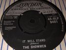 RARE NORTHERN SOUL -7” (IT WILL STAND )- THE SHOWMEN - LONDON HLP9381 1961 45rpm
