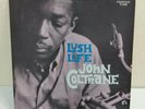 LUSH LIFE JOHN COLTRANE TRIO, QUARTET, AND QUINTET PRESTIGE 7188 LP Record