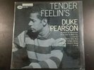 RARE 1960 DUKE PEARSON TENDER FEELIN'S 1ST PRESS MONO W63rd DG BLUE NOTE RVG EAR