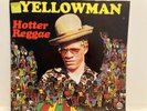 Yellowman - Hotter Reggae LP 1982 Jam Rock Label Tuff Gong
