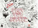 BEAT THE SYSTEM 10TH ANNIVERS NEW VINYL