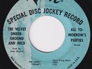 VELVET UNDERGROUND All Tomorrow's Parties US 45 I'll Be Your Mirror PSYCH GARAGE