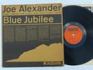 JOE ALEXANDER BLUE JUBILEE JAZZLAND 23 DG (VG+)