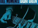 GRANT GREEN IDLE MOMENTS NEW SEALED 180G BLACK VINYL LP REISSUE IN STOCK