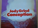 JODY GRIND Conception VINYL German Progressive-Rock 1970