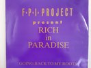FPI PROJECT, Rich In Paradise - RARE 12