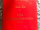 Renato Zero - Via Tagliamento 1965-1970 (LP VINILE) Copertina non embossed RARO