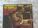 Mississippi Fred McDowell in London - Volume 1 and 2 - original UK vinyl press