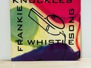 Frankie Knuckles – The Whistle Song 12” House Vinyl 1991 Virgin Deep House 91