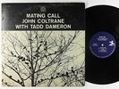 John Coltrane & Tadd Dameron - Mating Call LP - Prestige - PR 7247 Mono RVG VG+