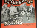 Psychedelic Aliens - Psycho African Beat - 4 x 7
