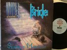 BRIDE - SILENCE IS MADNESS - ORIGINAL 1989 PURE METAL LP vinyl record album VG