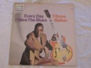 T-Bone Walker - Every Day I Have the BLUES - 1969 - VG++