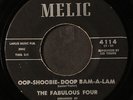 FABULOUS FOUR: oop-shoobie-doop bam-a-lam / welcome me home MELIC 7