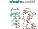 Thelonious Monk Quartet at Carnegie Hall by Monk, Thelonious / Coltrane, John...