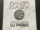 raver baby 62 Strictly Limited DJ Promo  12” Vinyl Brand New