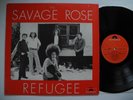 SAVAGE ROSE Refugee LP 1971 Denmark EX