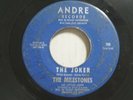 RARE N SOUL The Milestones and Littler Leroy-The Joker / Juicie Brucie ANDRE 706
