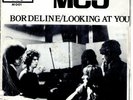 MC5   Borderline/Looking At You   1977 French 2-track 7