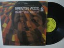 Brenton Wood -Baby You Got It - Original 1960s Double Shot LP - Excellent