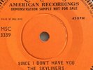 Skyliners,DEMO,Since I Dont Have You,EX+,London,Rock n Roll,Doo Wop,1959    