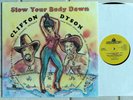 Clifton Dyson - Slow Your Body Down LP  After Hour LU-200  Soul Funk Disco MINT-