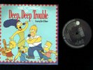 THE SIMPSONS DEEP DEEP TROUBLE VINYL SINGLE 1991
