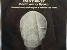 7/45 PLASTIC ONO BAND : COLD TURKEY (USA)