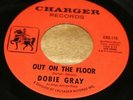 Dobie Gray US Charger 45 Out on the floor