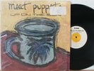 Meat Puppets LP “Up On The Sun”   SST 039   Orig 1985   In Shrink