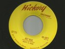ROCKABILLY -RUSTY & DOG -  HEY MAE   /  WHY DONT YOU LOVE ME - HEAR-1958 HICKORY