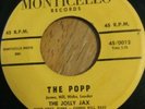 1961 - The Jolly Jax - Further On Up The Road / The Popp - MONTICELLO 45/0012