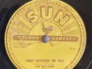 Rockabilly 78 RPM-Jim Williams-That Depends On You-Sun 270 ROCKABILLY RECORD