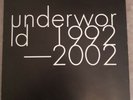Underworld 1992 2002 12
