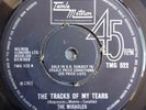 Miracles - tracks of my tears/fork in the road, Tamla Motown TMG 522, Ex-