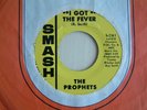 THE PROPHETS / I GOT THE FEVER / SMASH PROMO / VERY RARE YELLOW STAMPED ORIGINAL