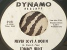 Tommy Hunt - Never love a robin - Dynamo original