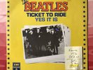 BEATLES 45. France. TICKET TO RIDE. YES IT IS. Odeon Red 2C 010-04458. Mono. EX.