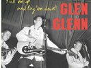 GLENN,GLEN-`Glenn, Glen - Pick `Em Up Andlay `Em Down` VINYL LP NEW