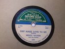 MUDDY WATERS 78rpm on CHESS LABEL #1571 From 1954 
