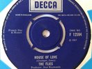 THE FLIES : HOUSE OF LOVE / IT HAD TO BE YOU (RARE)