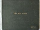 LP(6) THE JAZZ SCENE  #2339 OF 5000 SIGNED BY NORMAN GRANZ W/ALL INSERTS/PHOTOS