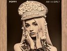 Poppy - Am I A Girl - 12