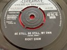 Ricky Shaw ?London 45 HL U 9606 No Love But Your Love, Be Still My Own VG+? RARE