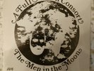 THE MEN IN THE MOON: A FULL MOON CONSORT;1978;  MW 2001; NEW, SEALED 12