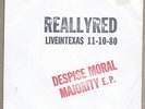 REALLY RED Despise Moral Majority Live in Texas 7
