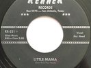 TRAITS Little Mama/Linda Lou TEXAS R&B POPCORN 45 Renner *hear*