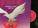 Saxon – Strong Arm Metal LP 1984 Carrere – CAL-212 UNITED KINGDOM EX/EX