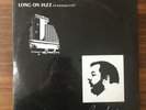 RUSS LONG - Long On Jazz In Kansas City ROLLING SNOWBALL RARE LP ***SEALED***